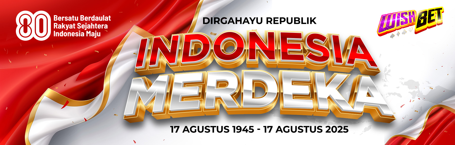 INDONESIA MERDEKA