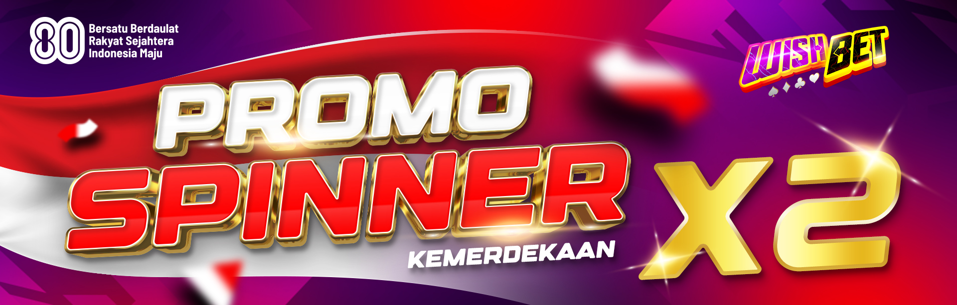 BONUS SPINNER MERDEKA