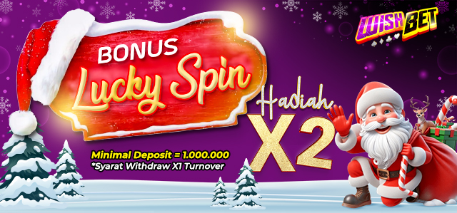 BONUS LUCKY SPIN NATAL 2025